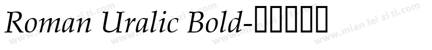 Roman Uralic Bold字体转换